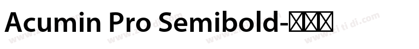 Acumin Pro Semibold字体转换